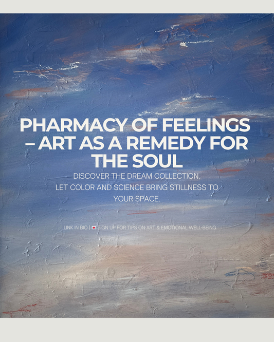 Pharmacy of Feelings - art as a remedy for your soul